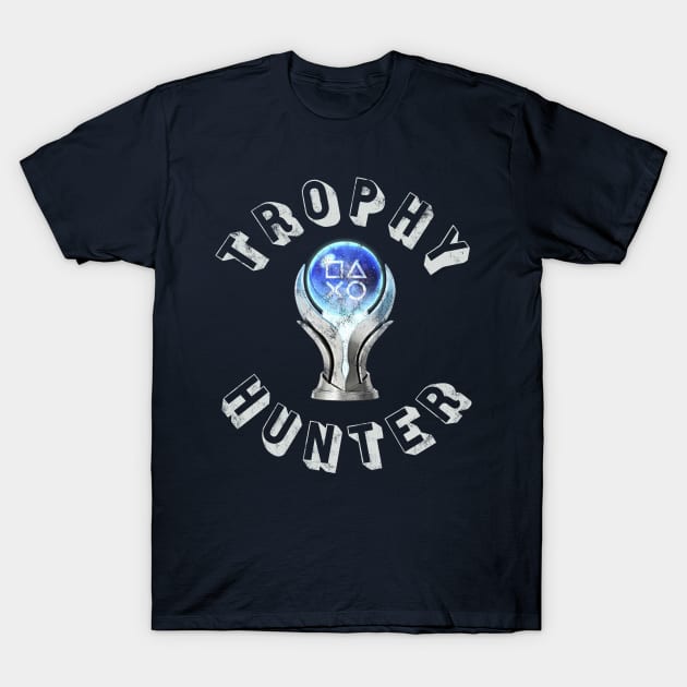 Platinum Trophy Hunter T-Shirt by StebopDesigns